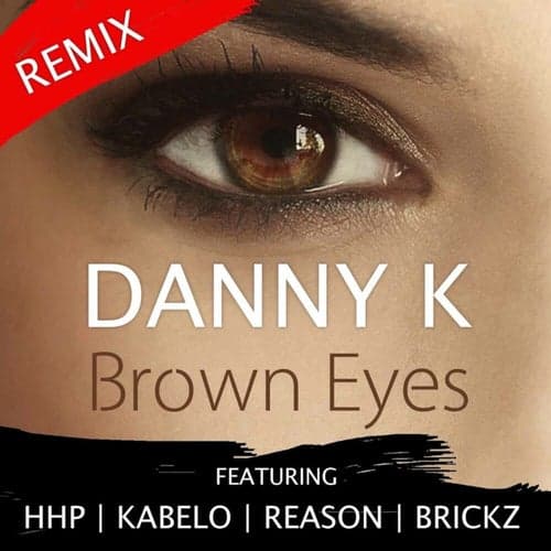 Brown Eyes (Remix)