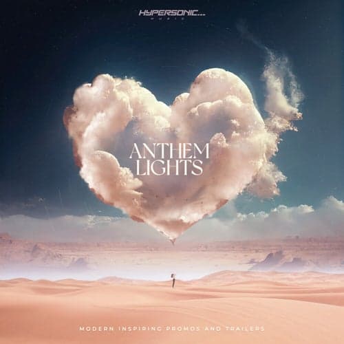 Anthem Lights: Modern Inspiring Promos and Trailers