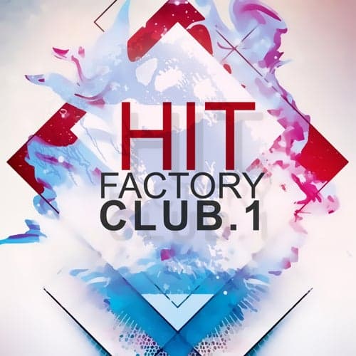 Hit Factory Club, Vol. 1