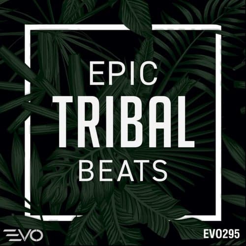 Epic Tribal Beats