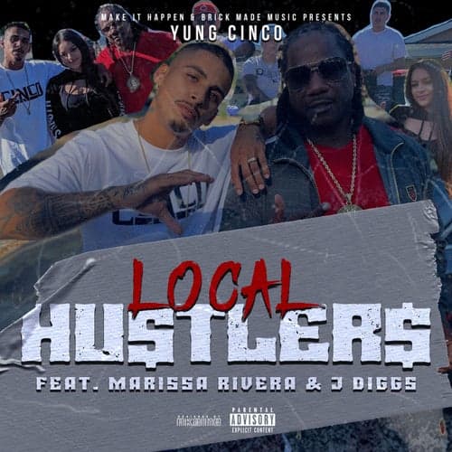 Local Hustlers (feat. Marissa Rivera & J Diggs)
