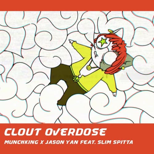 Clout Overdose