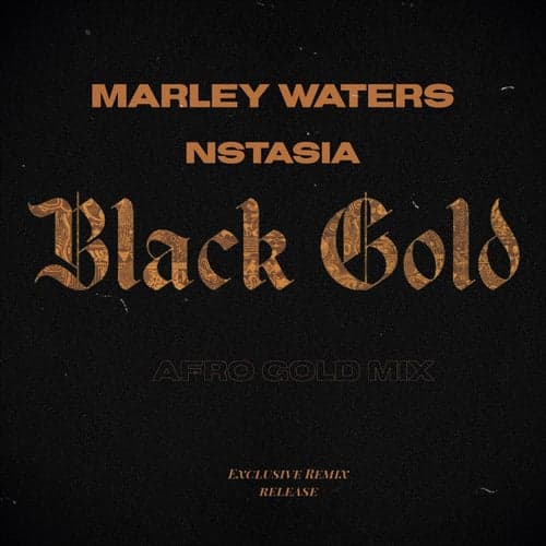 Black Gold (afro gold mix)