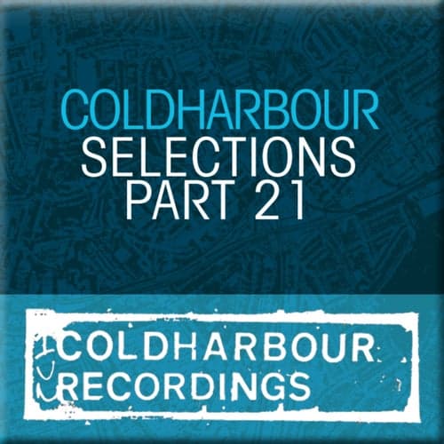 Coldharbour Selections Part 21
