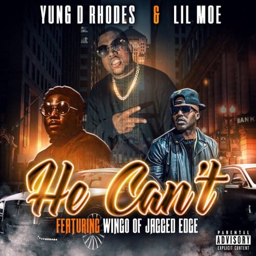 He Can't (feat. Wingo)
