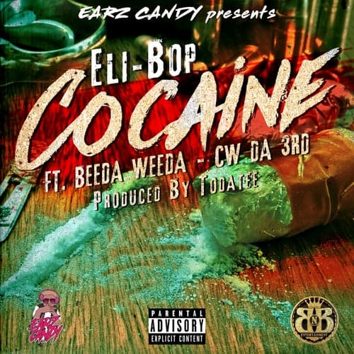 Cocaine (feat. Beeda Weeda & CwDa3rd)