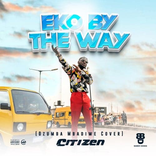 Eko by the Way (Ozumba Mbadiwe Cover)