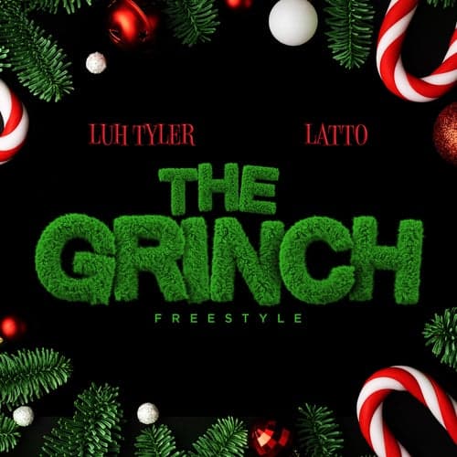 The Grinch Freestyle (feat. Latto)