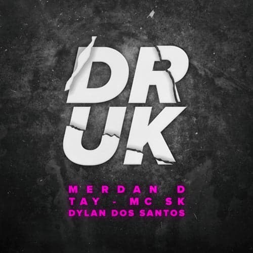 DRUK (feat. MC SK)
