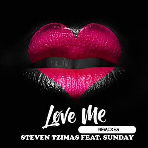 Love Me (feat. Sunday)