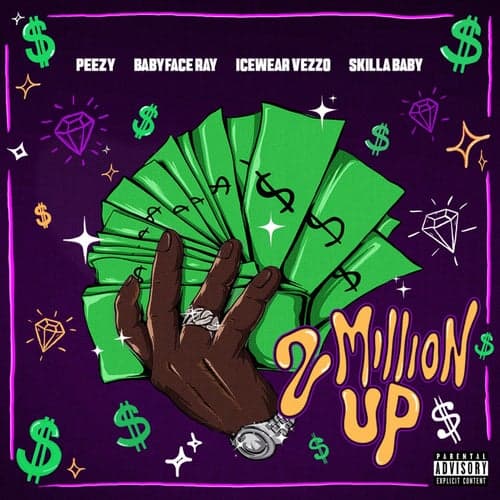 2 Million Up (feat. Skilla Baby)