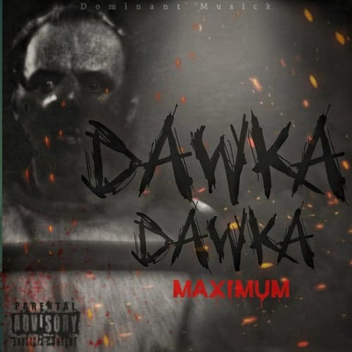 Maximum - Dawka Dawka