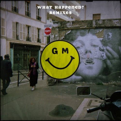 What Happened? (Remixes)
