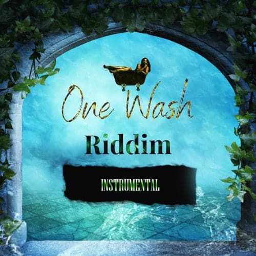 One Wash Riddim Instrumental