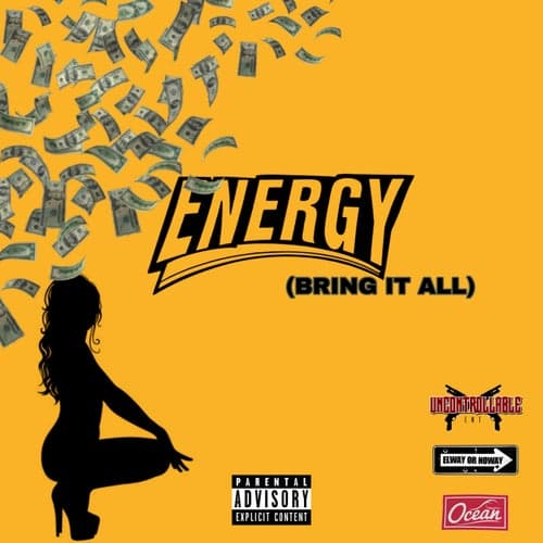 ENERGY (Bring It All)