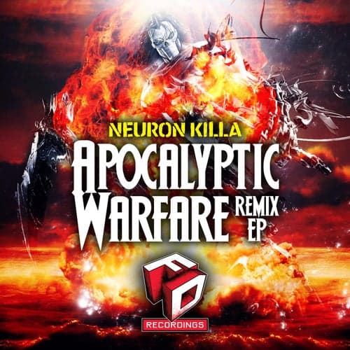 Apocalyptic Warfare Remix EP