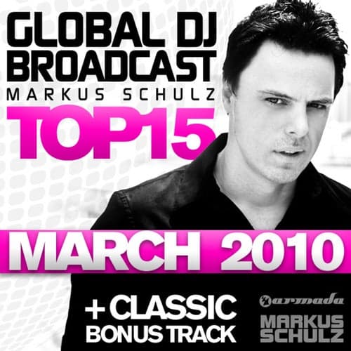 Global DJ Broadcast Top 15 - March 2010