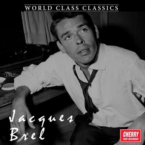 World Class Classics: Jacques Brel