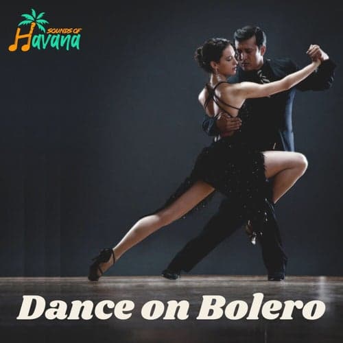 Dance On Bolero