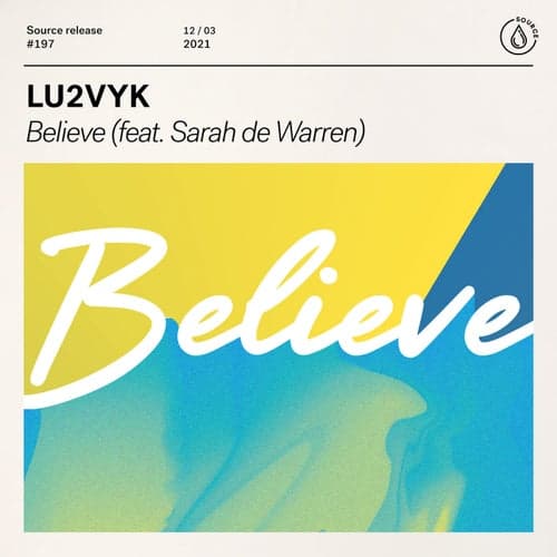Believe (feat. Sarah de Warren)