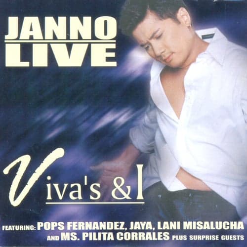 Janno Live Vivas's & I