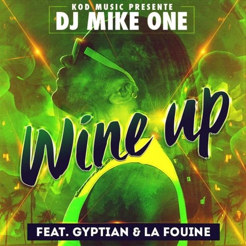 Wine Up (feat. Gyptian, La Fouine)