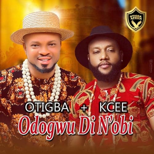 Odogwu Di N'Obi (feat. Kcee)