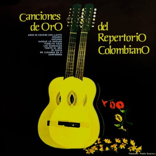 Canciones de Oro del Repertorio Colombiano