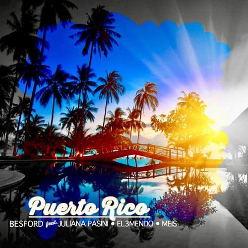 Puerto Rico (feat. Juliana Pasini, El 3Mendo, Meis)