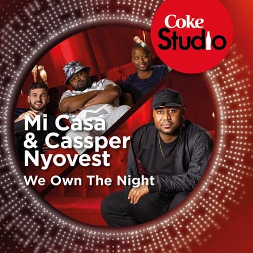 We Own the Night (Coke Studio South Africa: Season 1)
