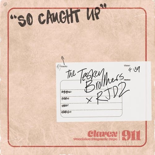 So Caught Up (RJD2 Remix)