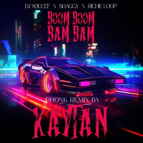Boom Boom Bam Bam (Phonk Remix)