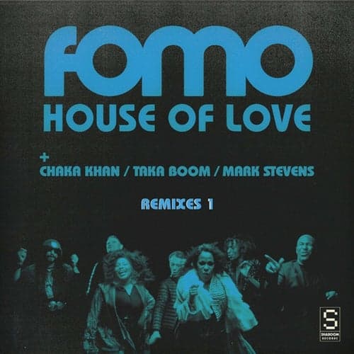 House of Love Remixes, Part 1