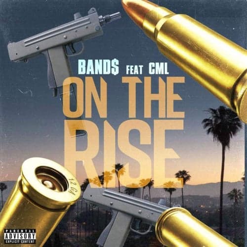 On The Rise (feat. CML)