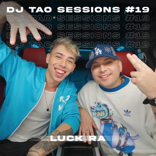 LUCK RA | DJ TAO Turreo Sessions #19