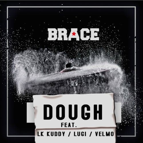 Dough (feat. LK Kuddy, Lugi & Velmo )