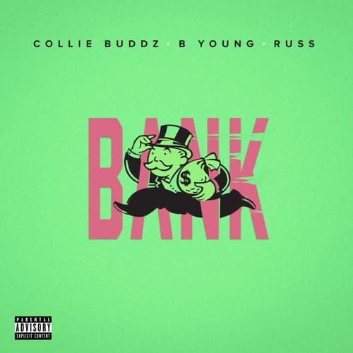 Bank (feat. B Young & Russ)