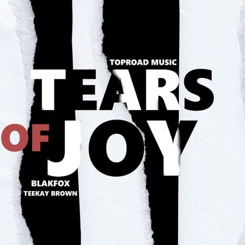 Tears Of Joy (feat. Blakfox)