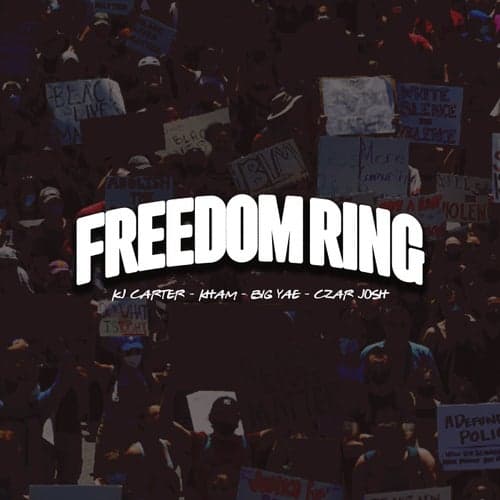 FREEDOM RING (feat. Czar Josh)