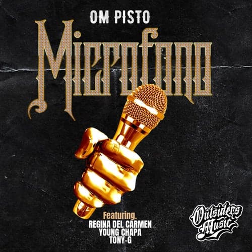 Microfono (feat. Young Chapa, Tony-G & Regina Del Carmen)