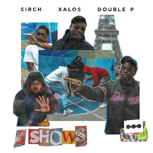 5 Shows (feat. Xalos & Double P)