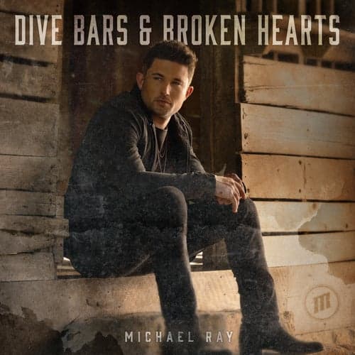 Dive Bars & Broken Hearts EP