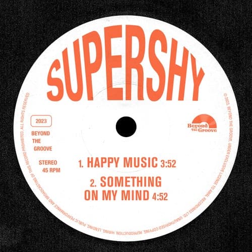 Happy Music / Something on My Mind