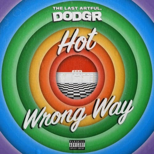 Hot / Wrong Way