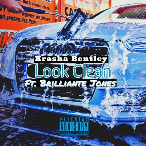 Look Clean (feat. Brilliante Jones)