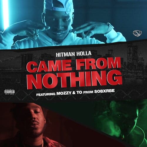 Came From Nothing (feat. Mozzy & Yhung T.O.)