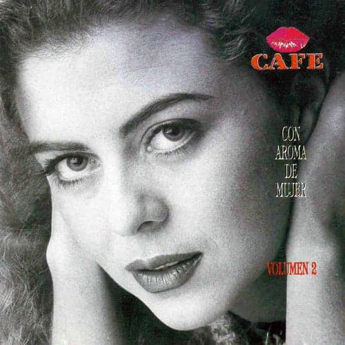Café Con Aroma de Mujer, Vol. 2