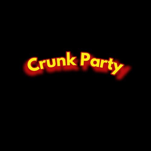 Crunk Party