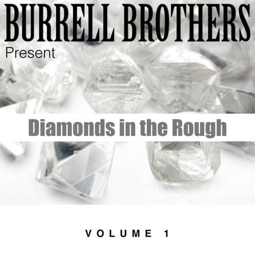 Diamonds in the Rough, Vol. 1