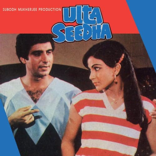 Ulta Seedha (Original Motion Picture Soundtrack)